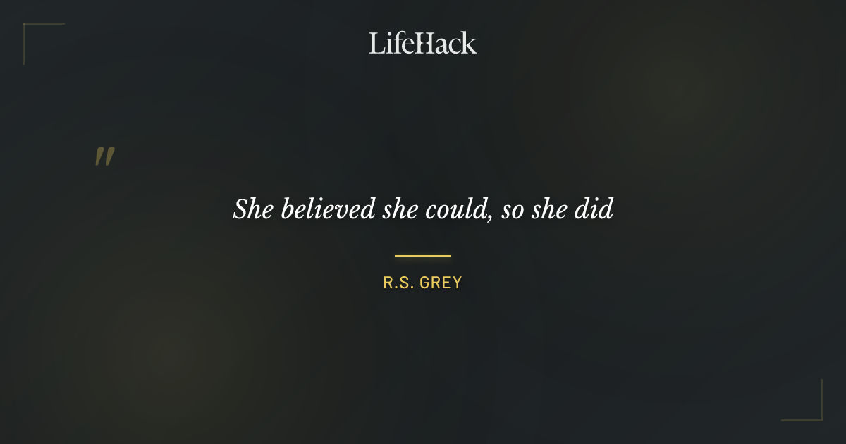 Quote by R.S. Grey