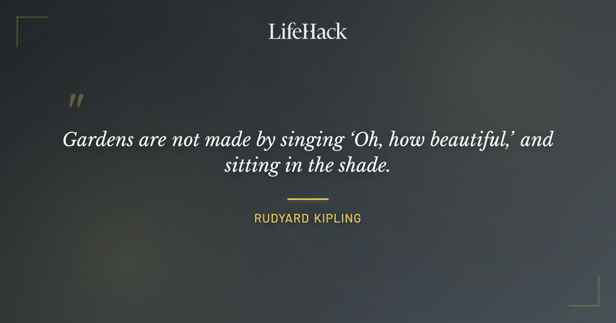 Quote by Rudyard Kipling