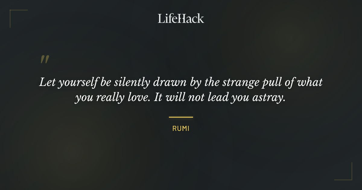 Quote by Rumi