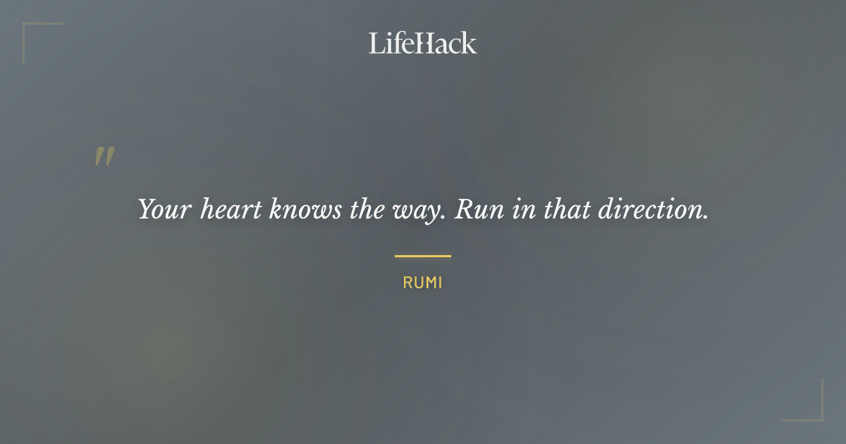 Quote by Rumi
