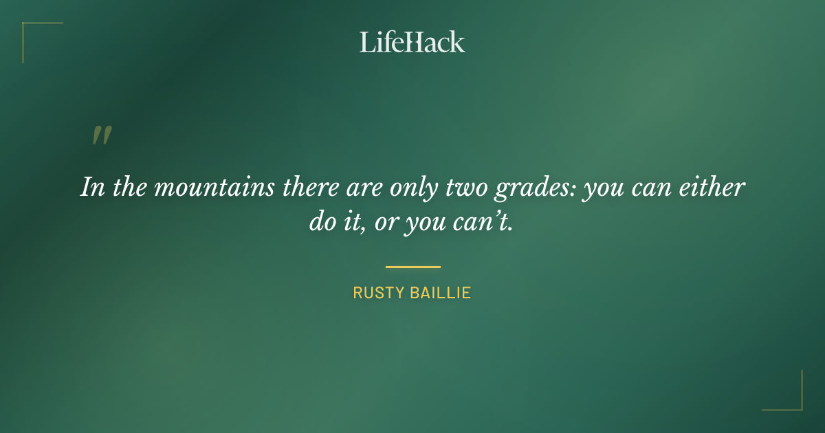 Quote by Rusty Baillie