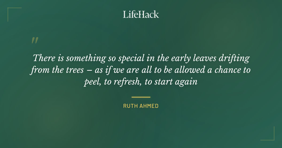 Quote by Ruth Ahmed