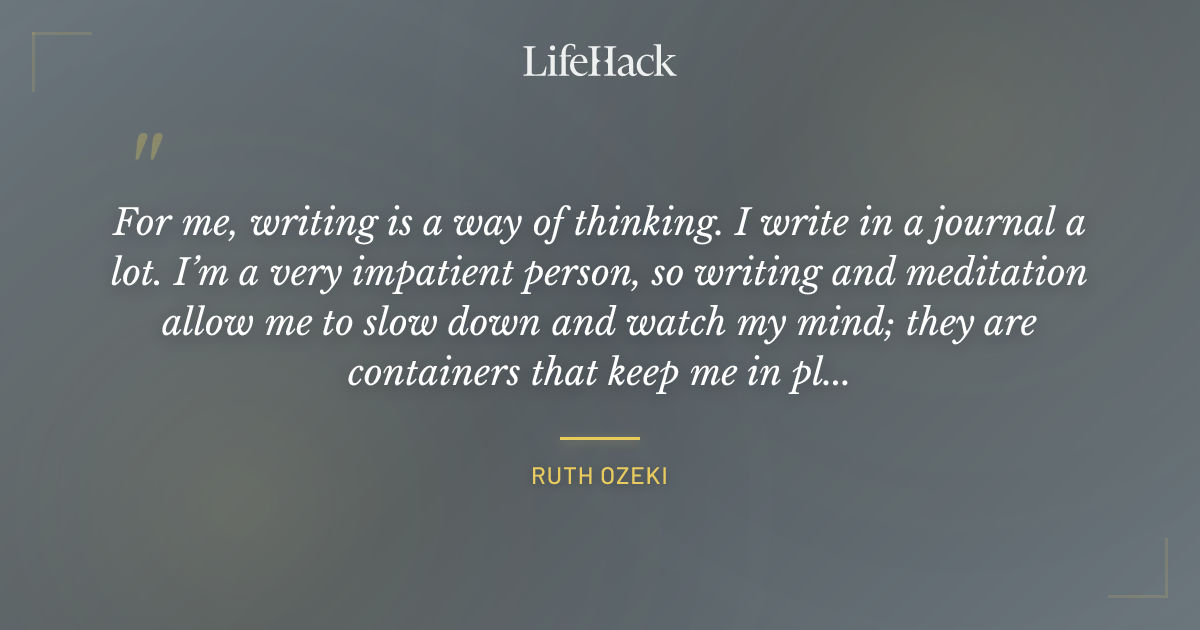 Quote by Ruth Ozeki