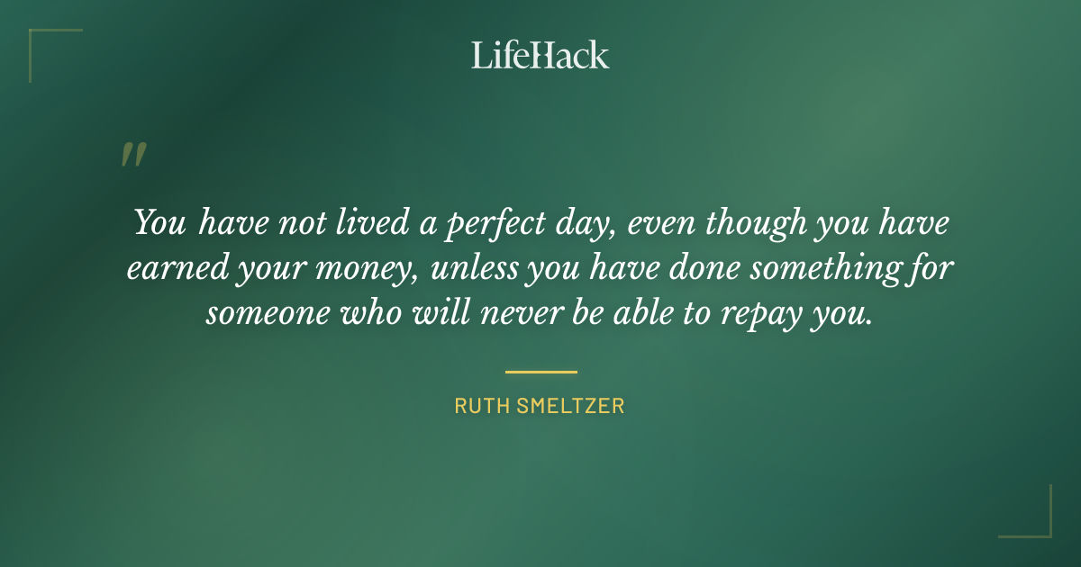 Quote by Ruth Smeltzer