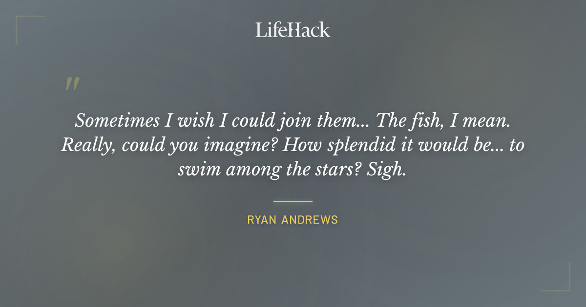 Quote by Ryan Andrews