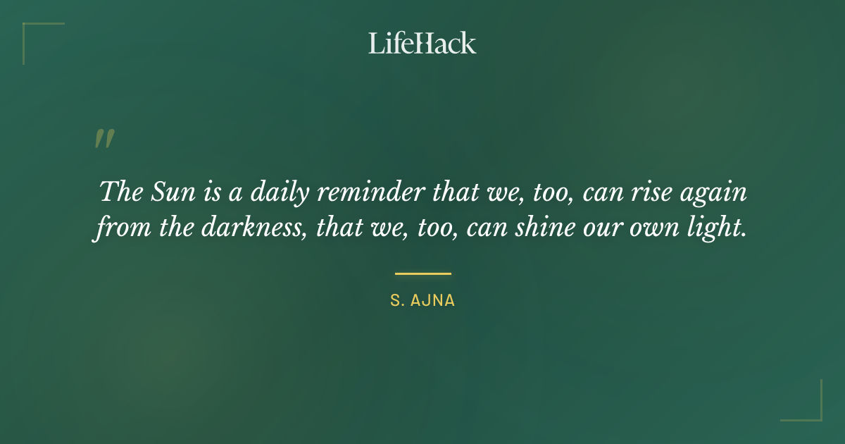 Quote by S. Ajna