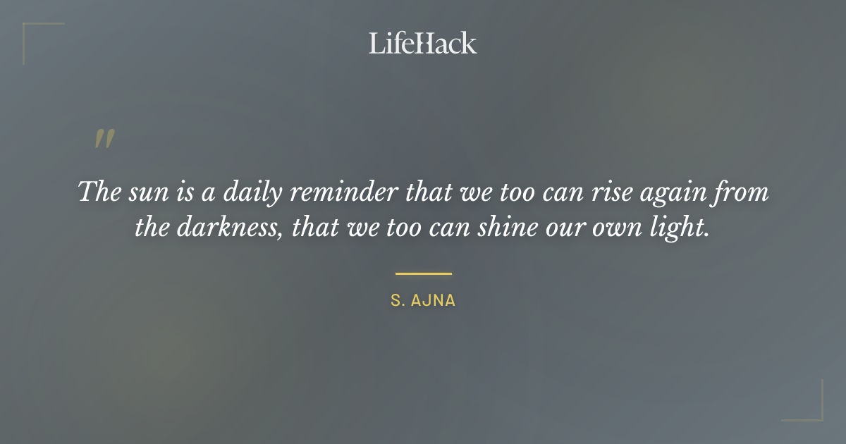 Quote by S. Ajna