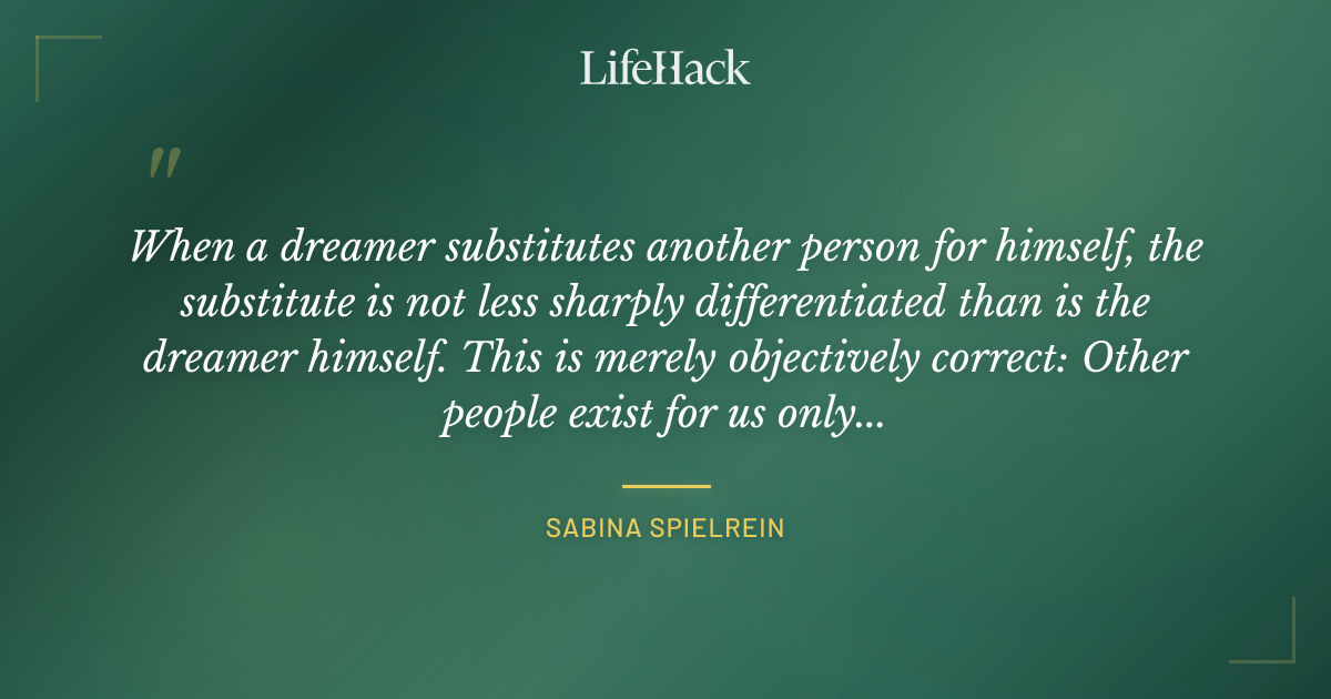 Quote by Sabina Spielrein