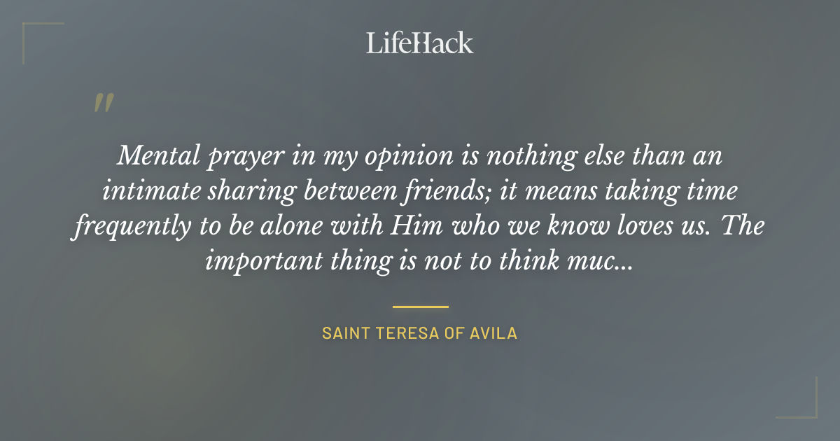 Quote by Saint Teresa of Avila