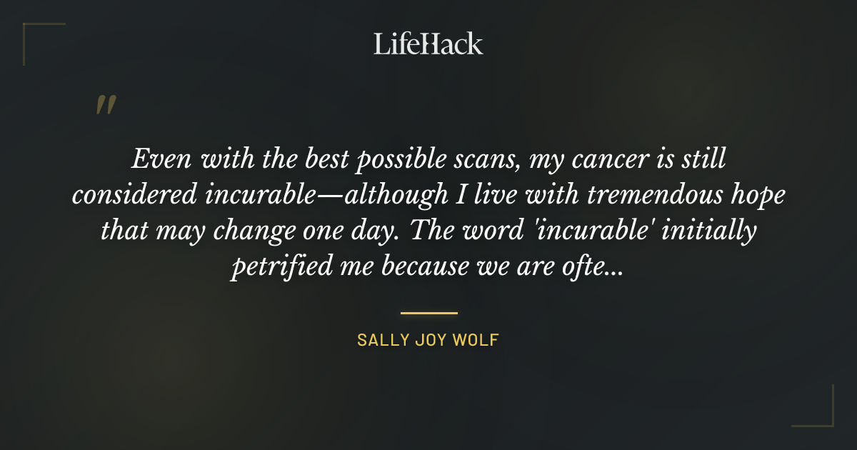 Quote by Sally Joy Wolf