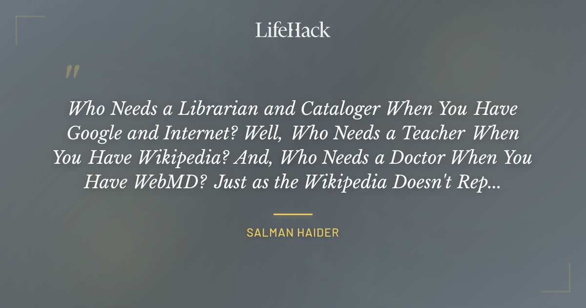 Quote by Salman Haider