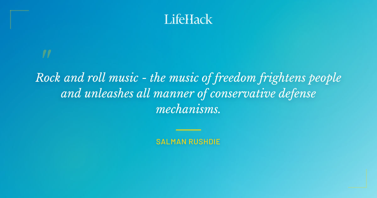 Quote by Salman Rushdie