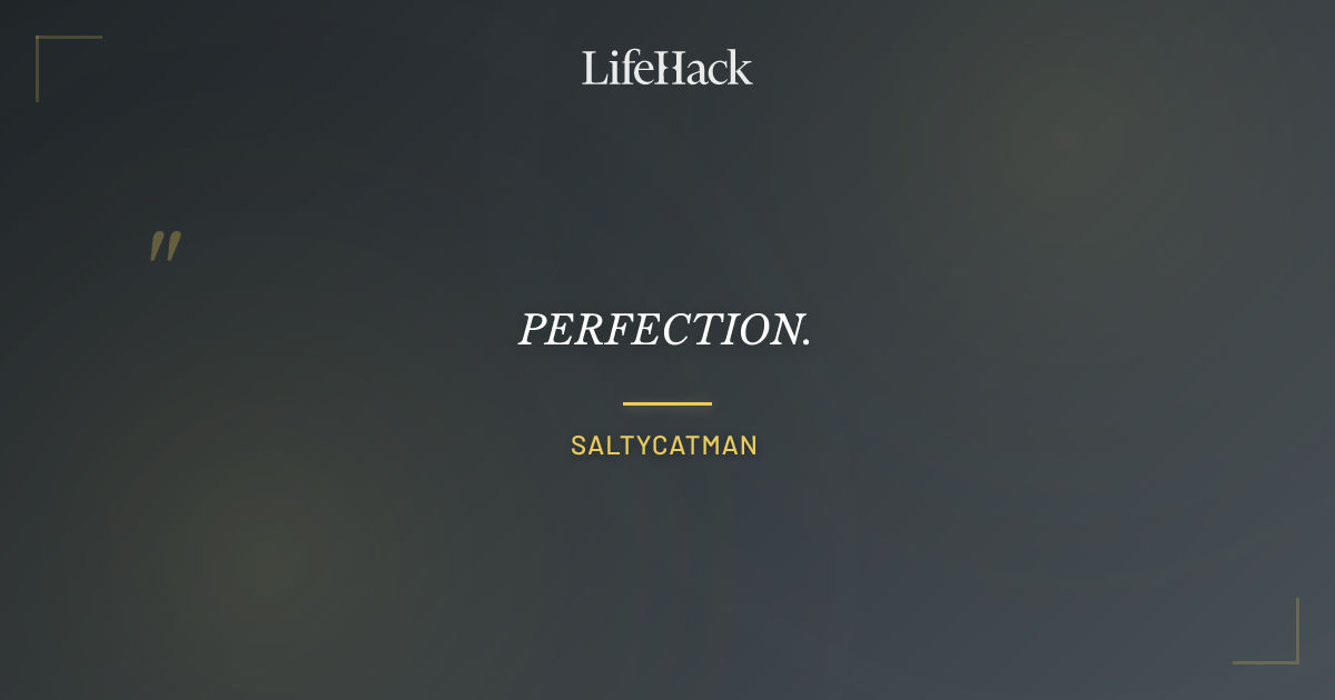 Quote by SaltyCatman