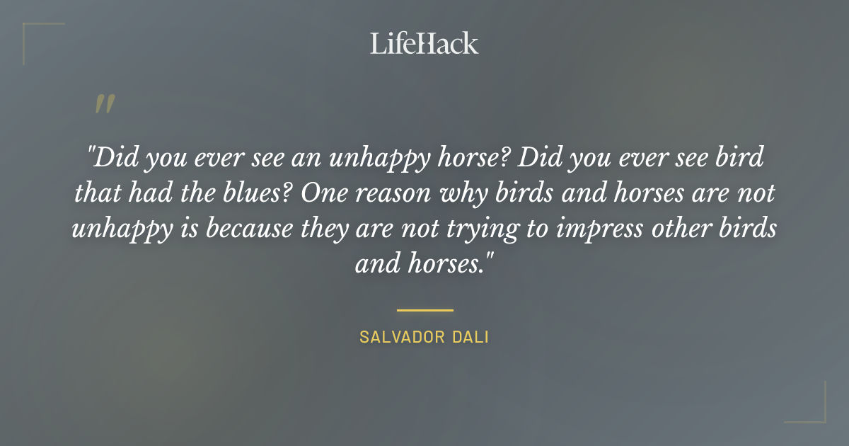 Quote by Salvador Dali