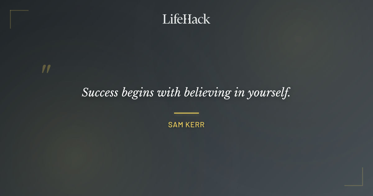 Quote by Sam Kerr