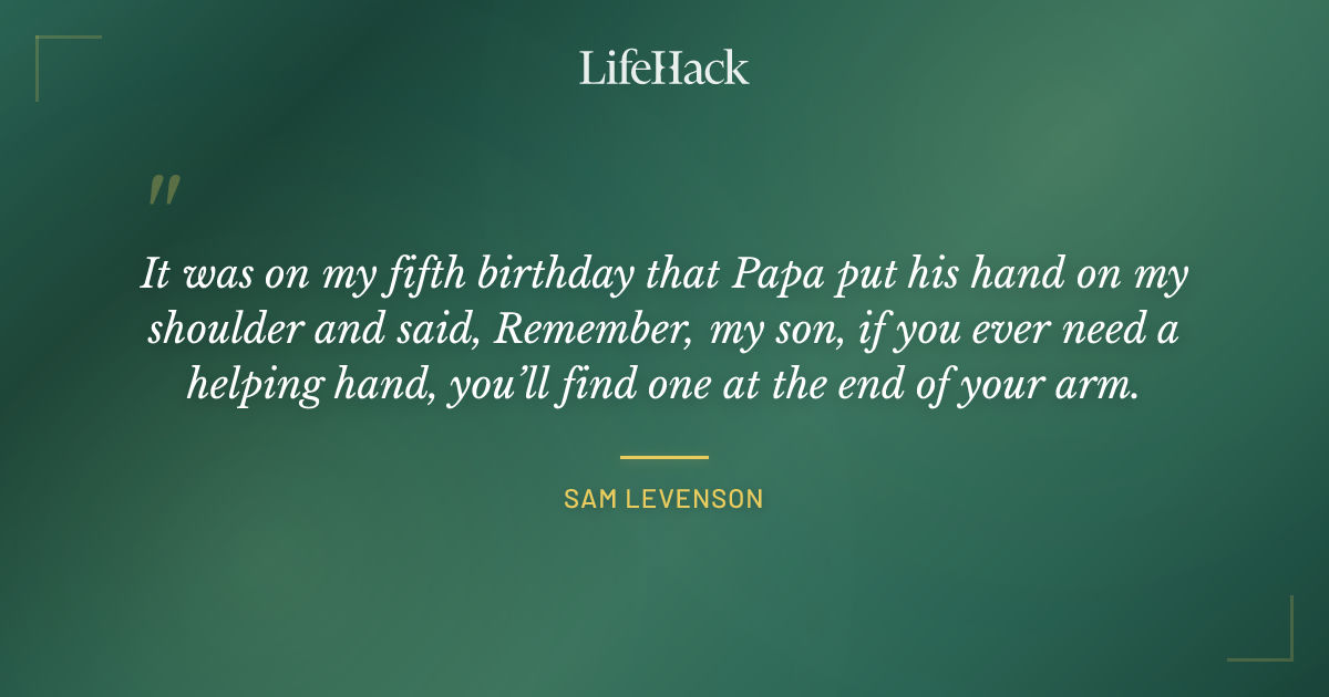 Quote by Sam Levenson