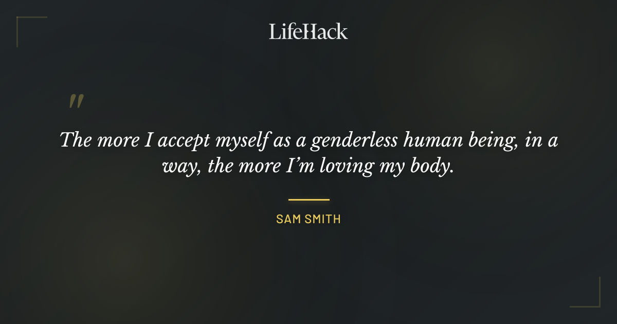 Quote by Sam Smith