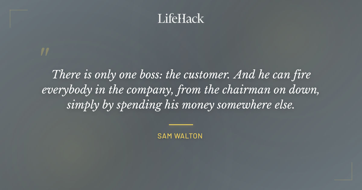 Quote by Sam Walton