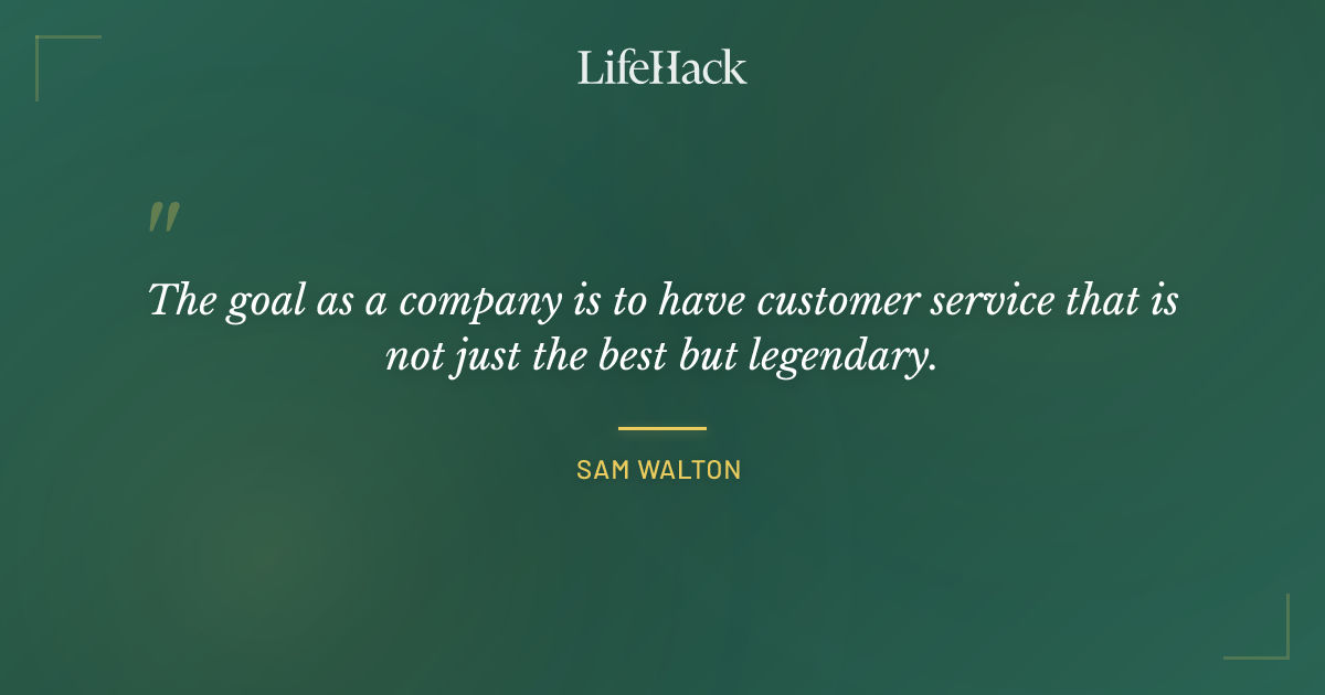 Quote by Sam Walton