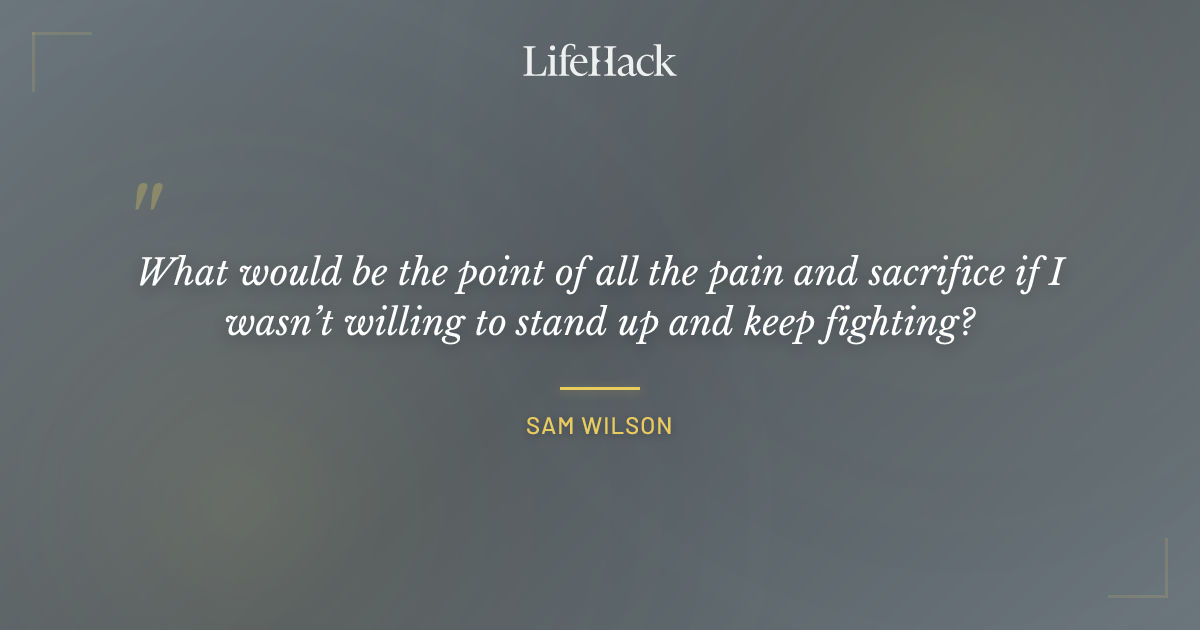 Quote by Sam Wilson