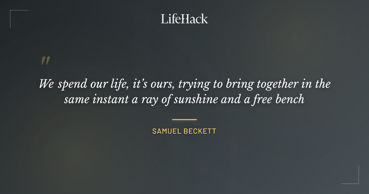 Quote by Samuel Beckett