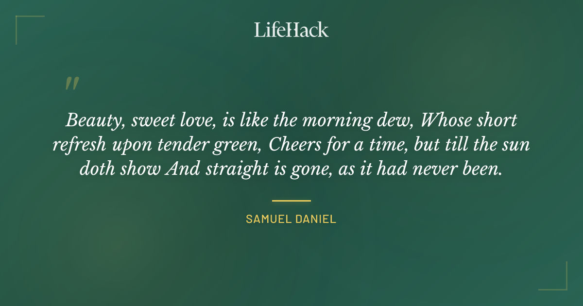 Quote by Samuel Daniel