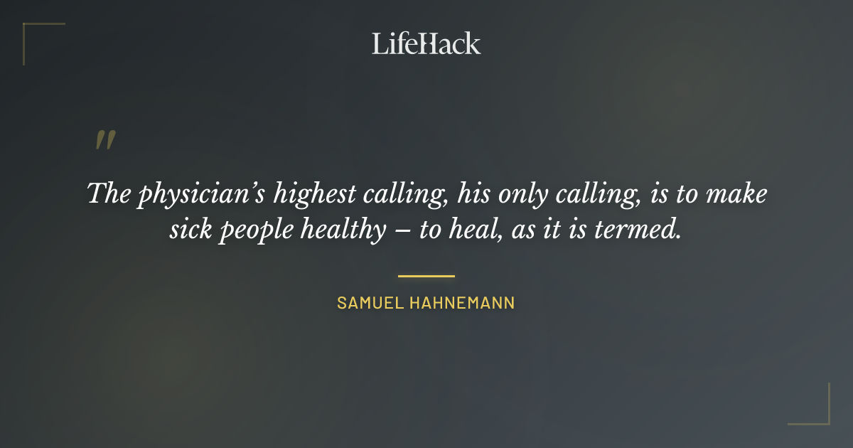 Quote by Samuel Hahnemann