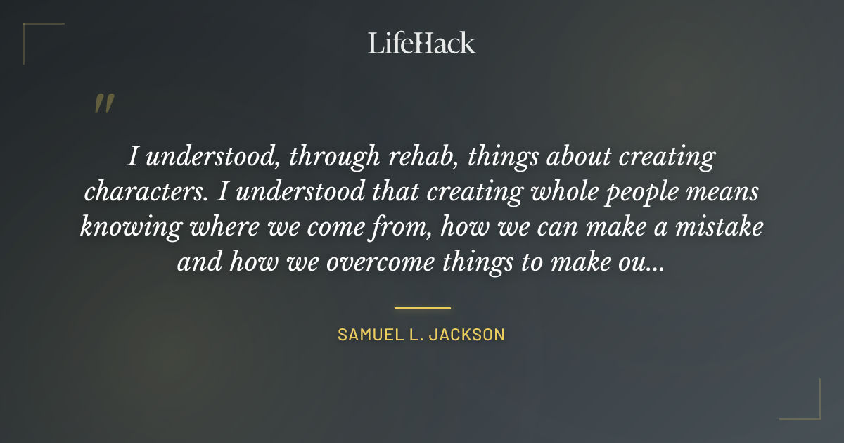 Quote by Samuel L. Jackson