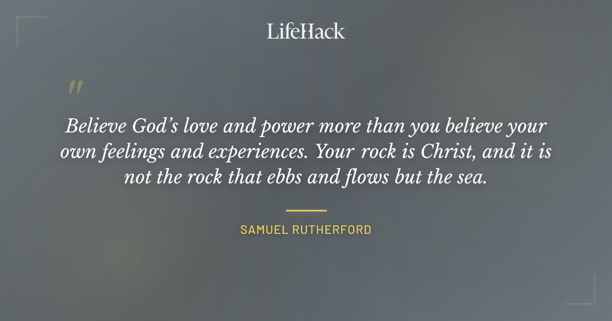 Quote by Samuel Rutherford