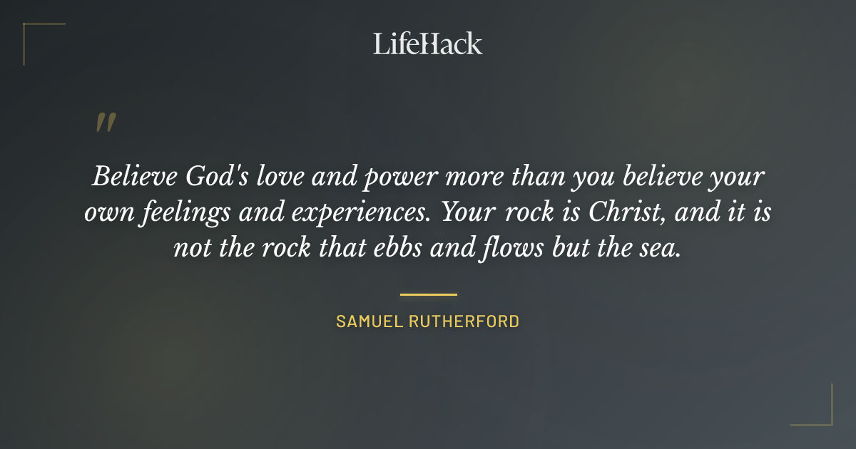 Quote by Samuel Rutherford