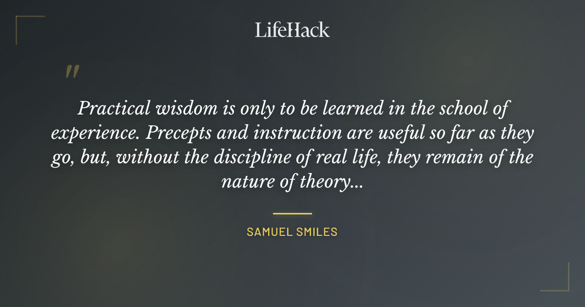 Quote by Samuel Smiles