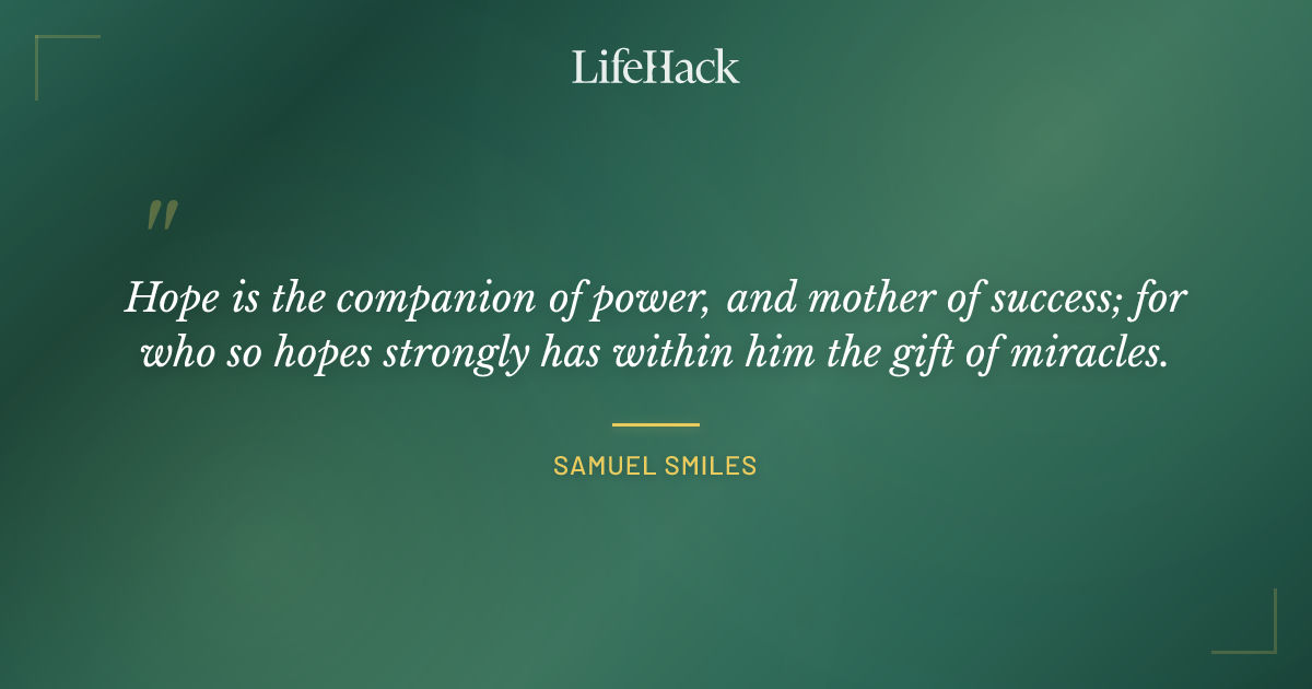 Quote by Samuel Smiles