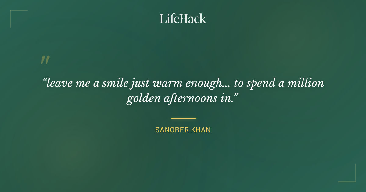 Quote by Sanober Khan