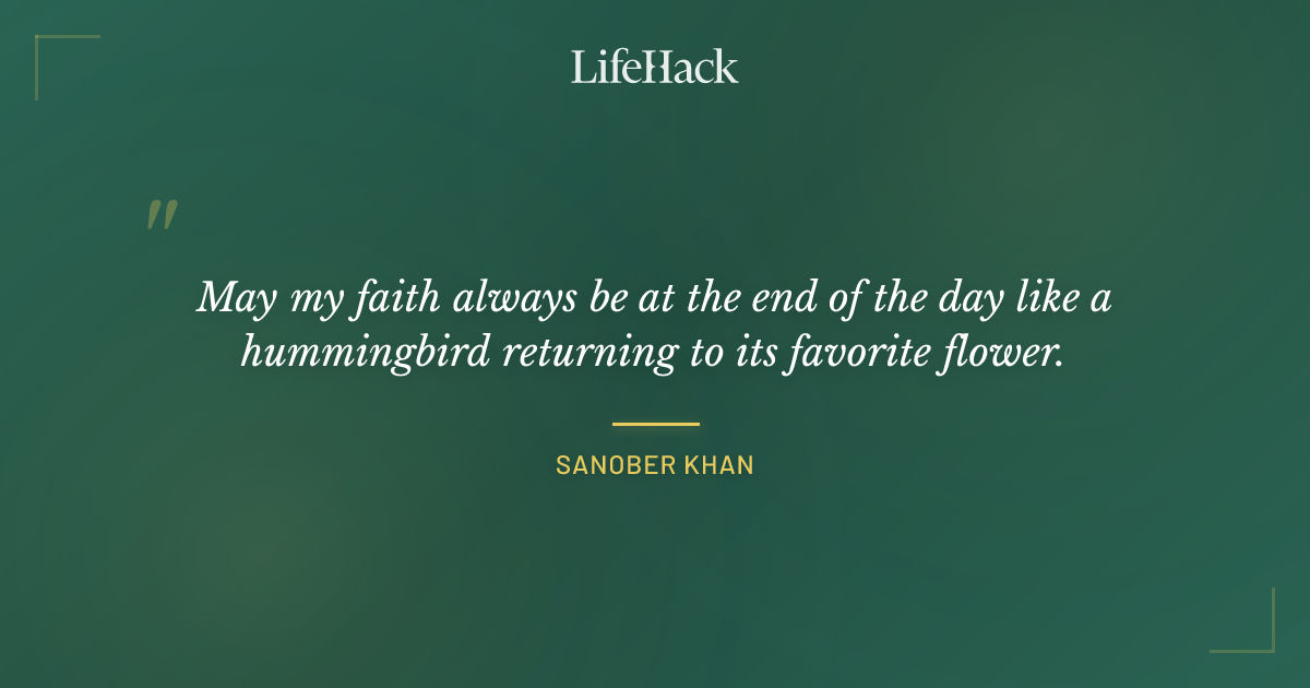 Quote by Sanober Khan