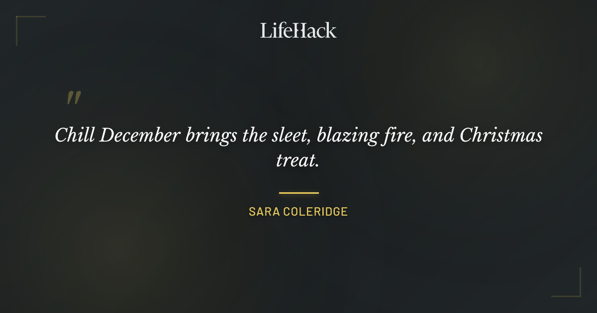 Quote by Sara Coleridge