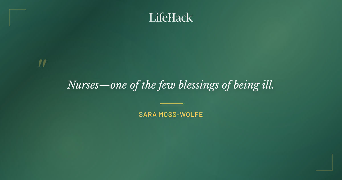 Quote by Sara Moss-Wolfe