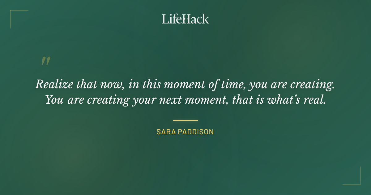 Quote by Sara Paddison