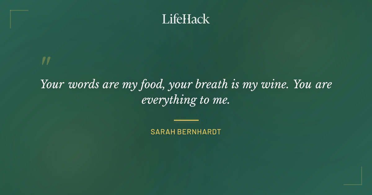 Quote by Sarah Bernhardt