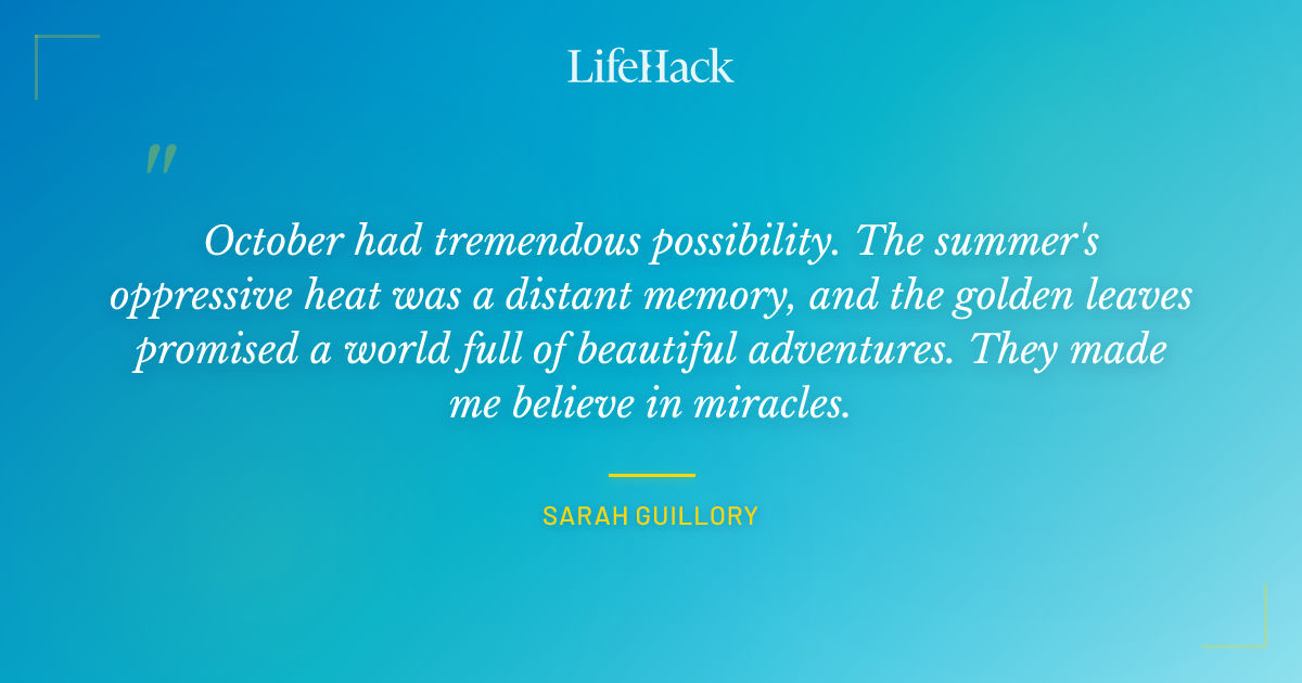 Quote by Sarah Guillory