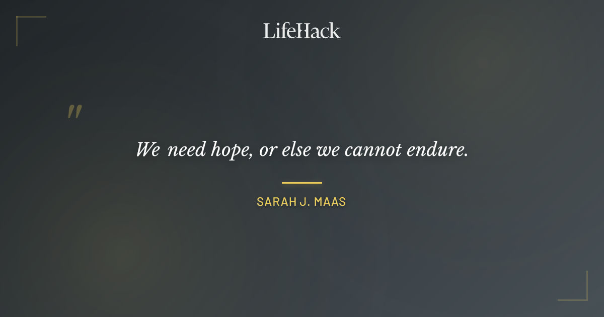 Quote by Sarah J. Maas