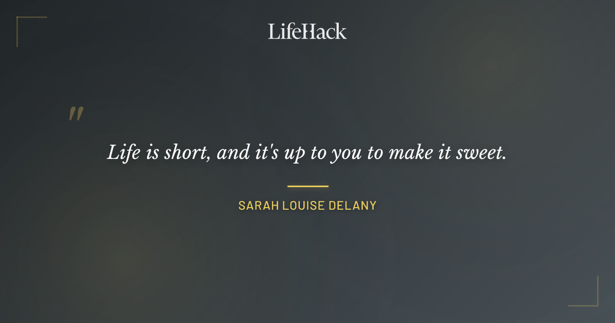 Quote by Sarah Louise Delany