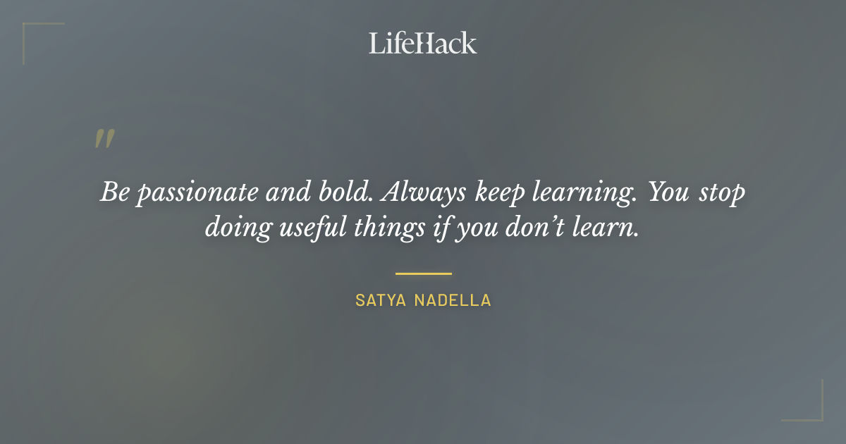 Quote by Satya Nadella
