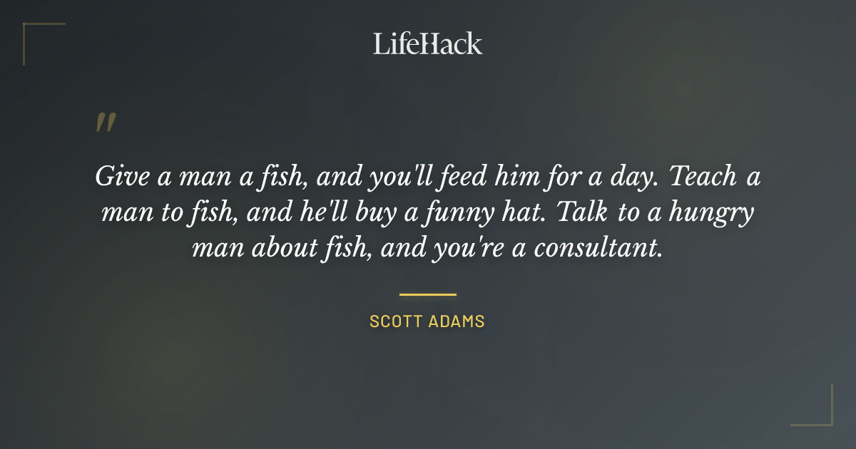 Quote by Scott Adams