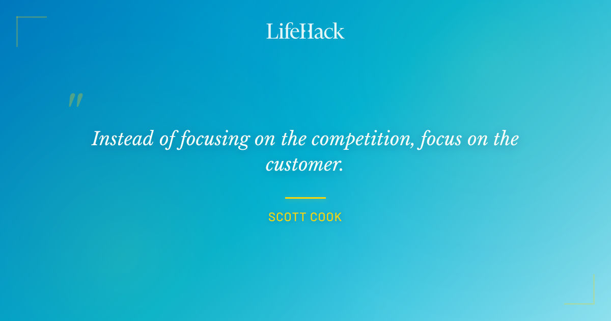 Quote by Scott Cook
