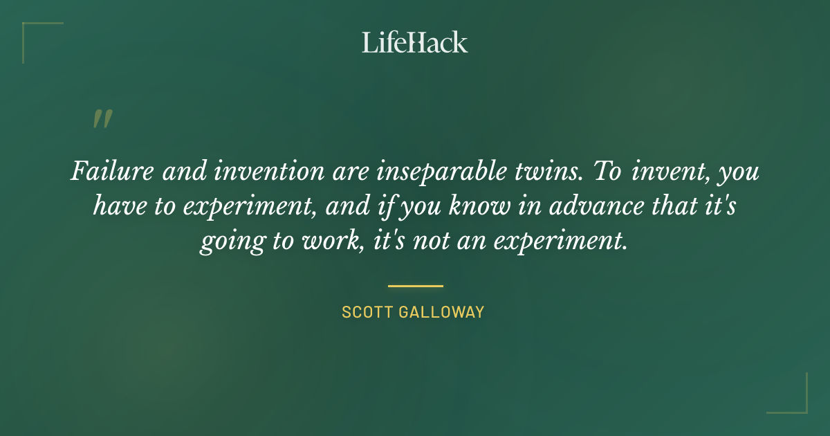 Quote by Scott Galloway