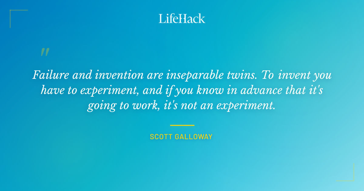 Quote by Scott Galloway