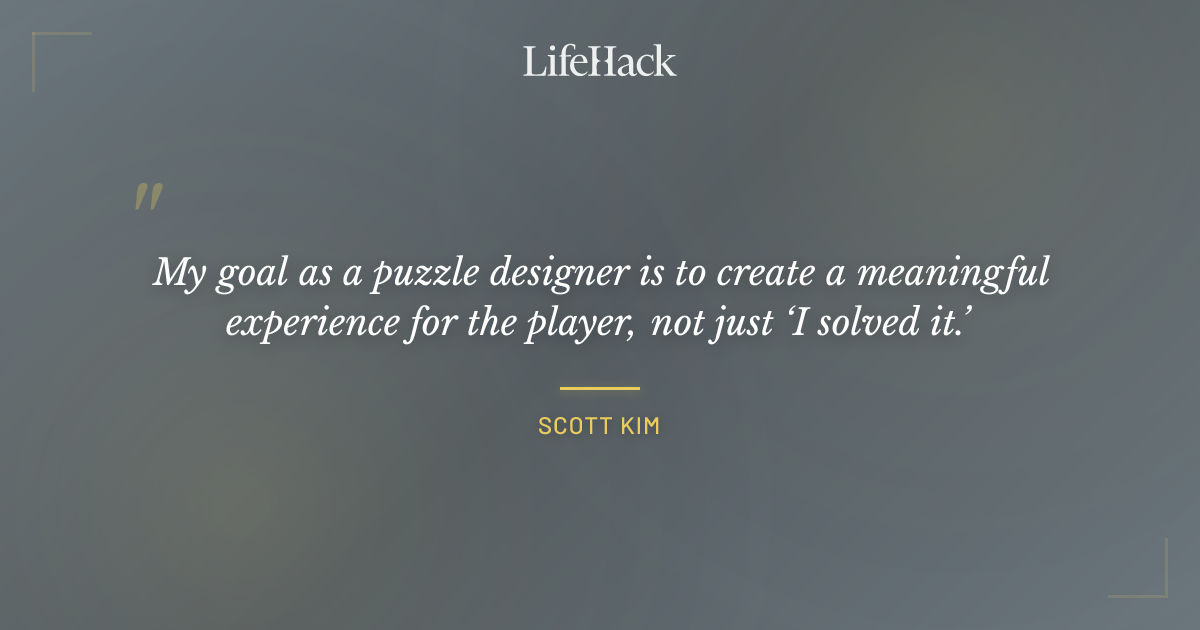 Quote by Scott Kim