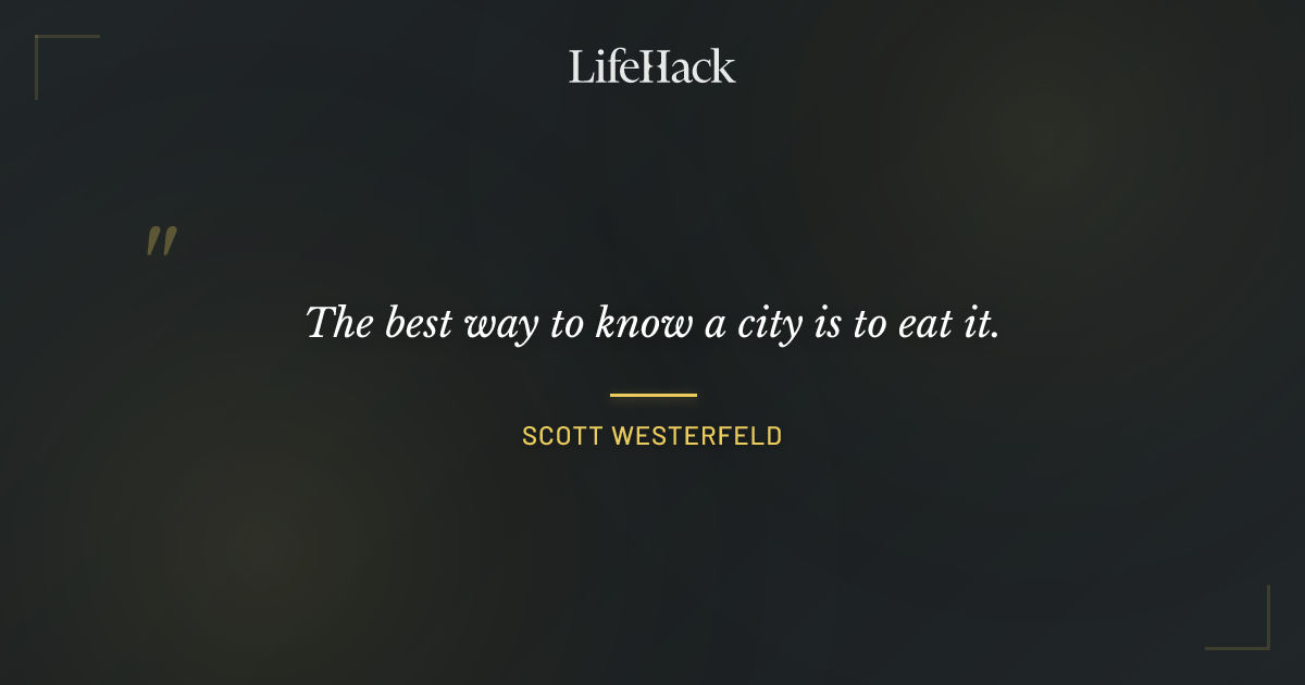 Quote by Scott Westerfeld