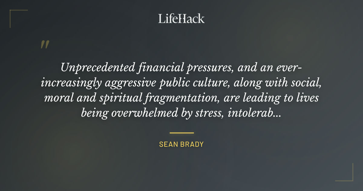Quote by Sean Brady