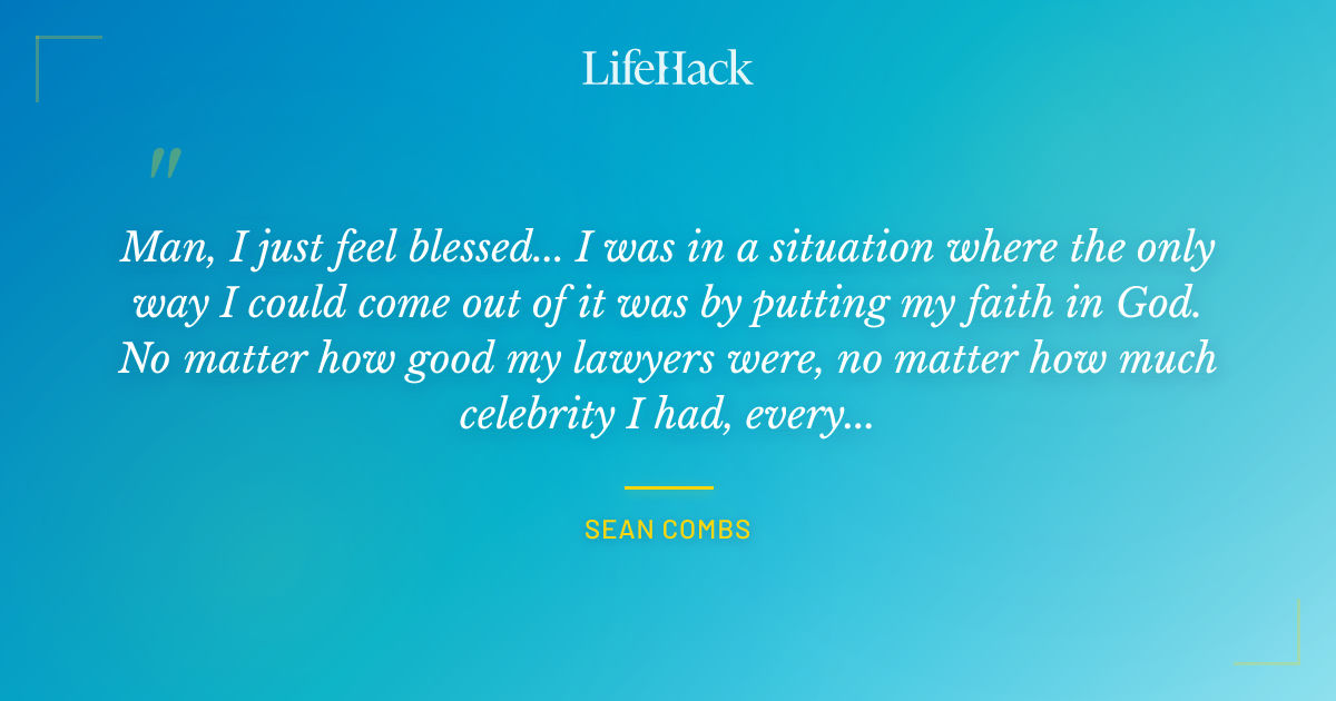 Quote by Sean Combs